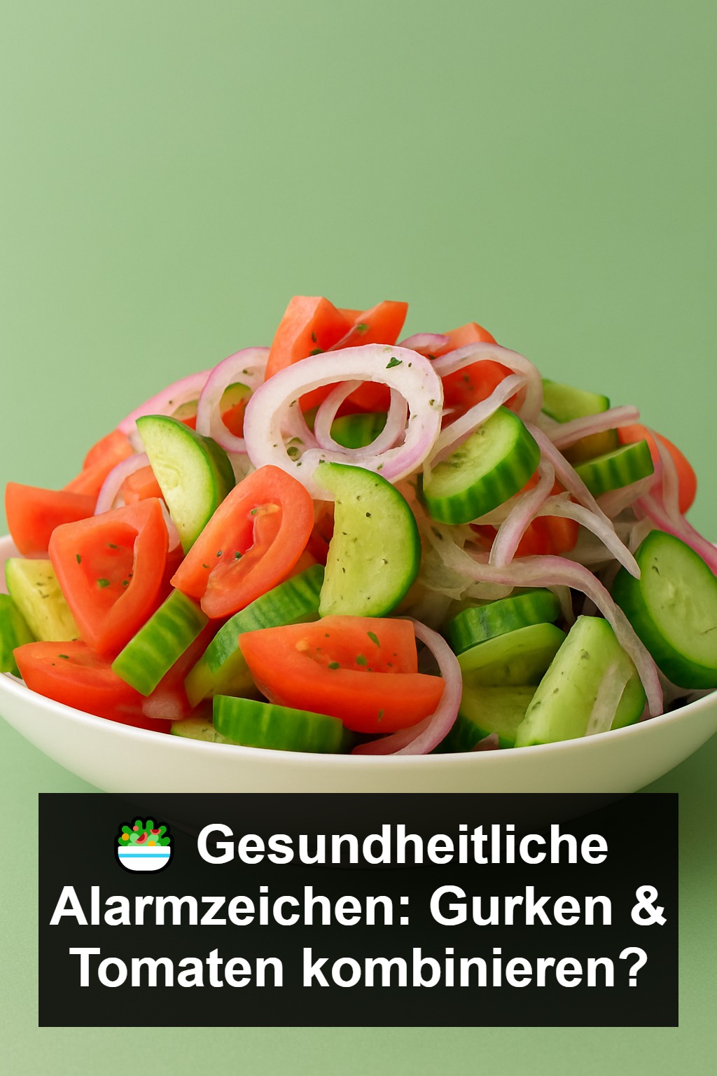 Wissen Sie, welcher Salat der gefährlichste für Ihren Magen ist?