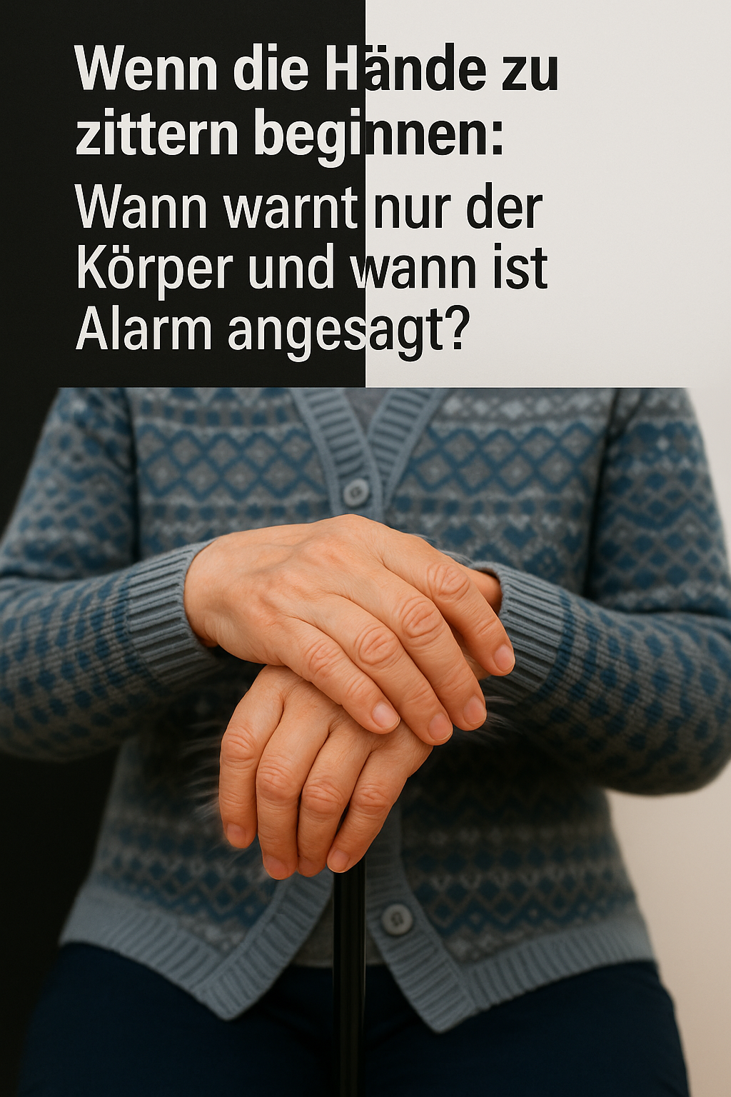 Wenn die Hände zu zittern beginnen: Wann warnt nur der Körper und wann ist Alarm angesagt?