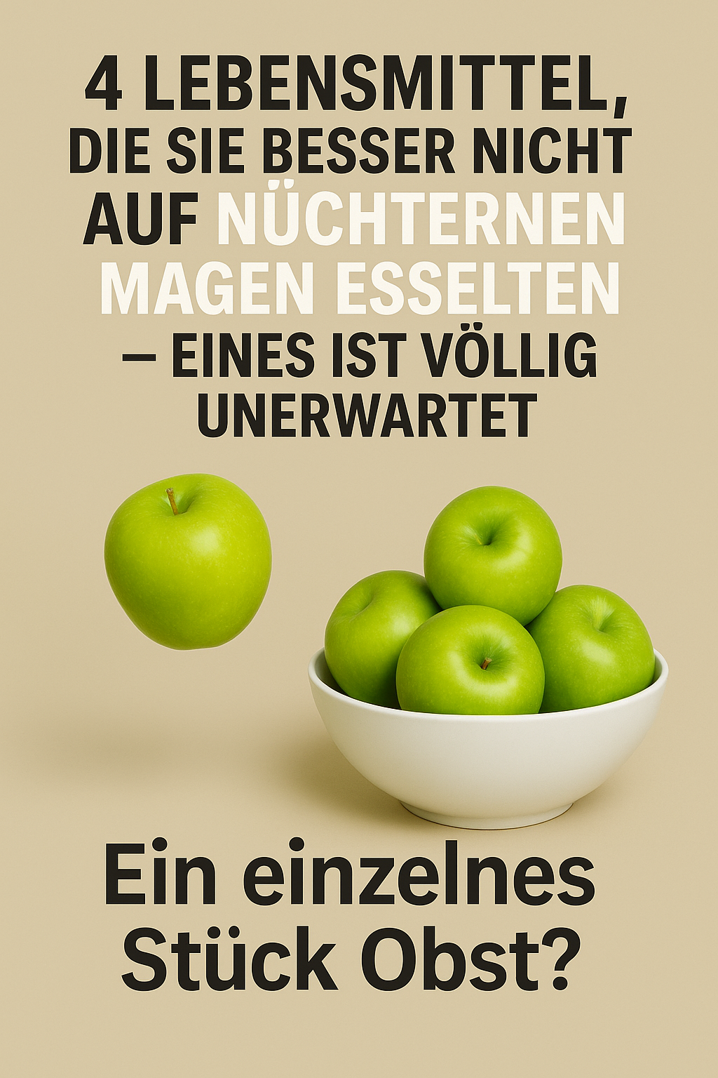 4 Lebensmittel, die Sie besser nicht auf nüchternen Magen essen sollten – eines ist völlig unerwartet