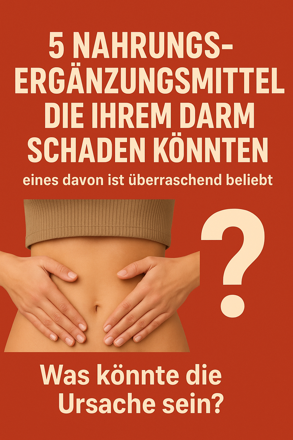 5 Nahrungsergänzungsmittel, die Ihrem Darm schaden könnten – eines davon ist überraschend beliebt